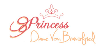 Contact Me - Princess Diane von Brainisfried