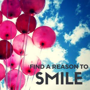 Find a Reason to Smile