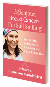 Bonjour Breast Cancer, I'm Still Smiling book cover